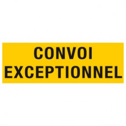 Panneau CONVOI EXCEPTIONNEL 1200X400 - CLASSE B - ADHESIF